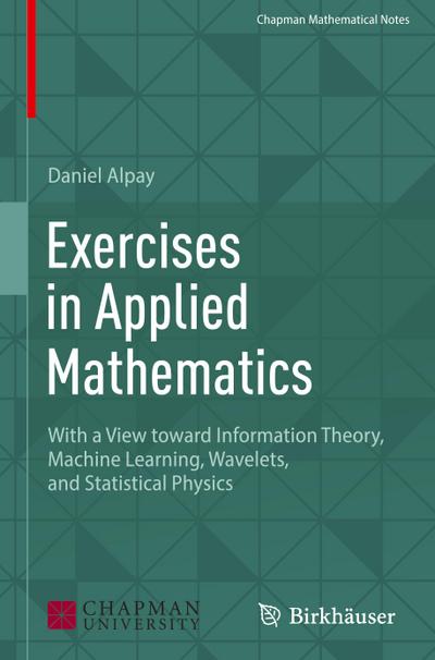 Exercises in Applied Mathematics