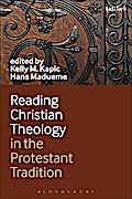 Reading Christian Theology in the Protestant Tradition