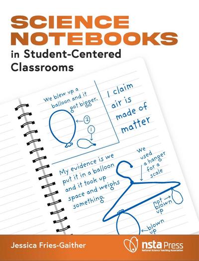 Science Notebooks in Student-Centered Classrooms