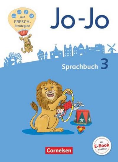 Jo-Jo Sprachbuch - Allgemeine Ausgabe 2016 - 3. Schuljahr