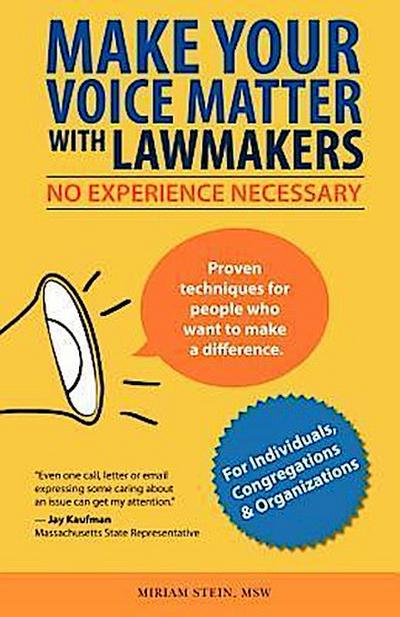 Make Your Voice Matter with Lawmakers