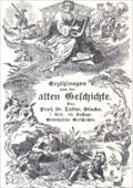 Erzählungen aus der Griechischen Geschichte in bio-graphischer Form