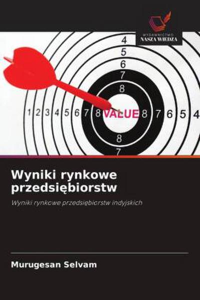 Wyniki rynkowe przedsi¿biorstw