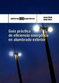 Guía práctica de eficiencia energética en alumbrado exterior