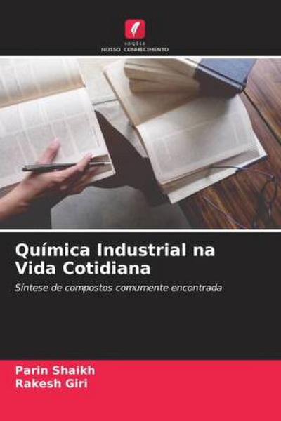 Química Industrial na Vida Cotidiana