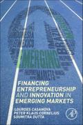 Financing Entrepreneurship and Innovation in Emerging Markets