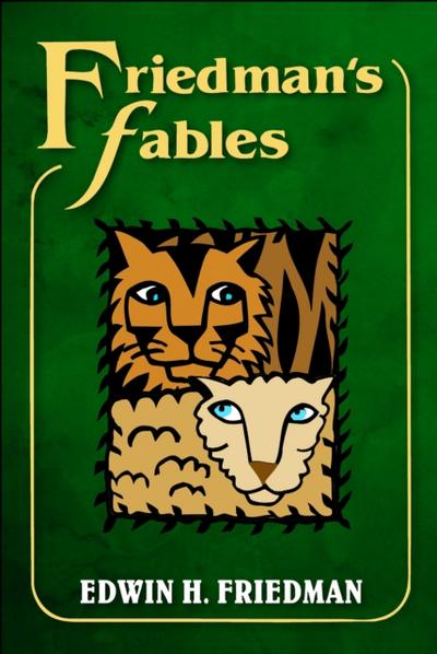 Friedman’s Fables