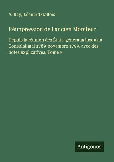 Réimpression de l’ancien Moniteur