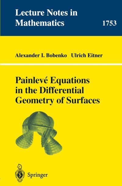 Painlevé Equations in the Differential Geometry of Surfaces