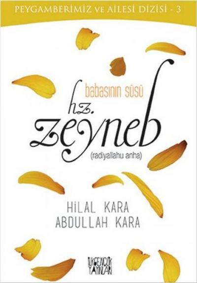 Babasinin Süsü Hz. Zeyneb
