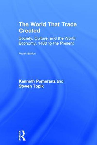 The World That Trade Created