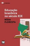 Educação brasileira no século XIX: Trechos selecionados de "Opúsculo humanitário"