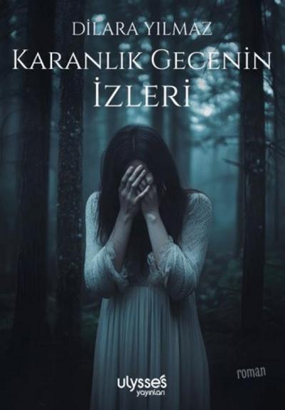 Karanlik Gecenin Izleri