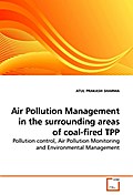 Air Pollution Management in the surrounding areas 
