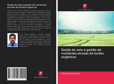 Saúde do solo e gestão de nutrientes através de fontes orgânicas