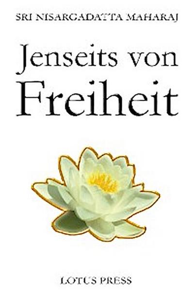 Jenseits von Freiheit