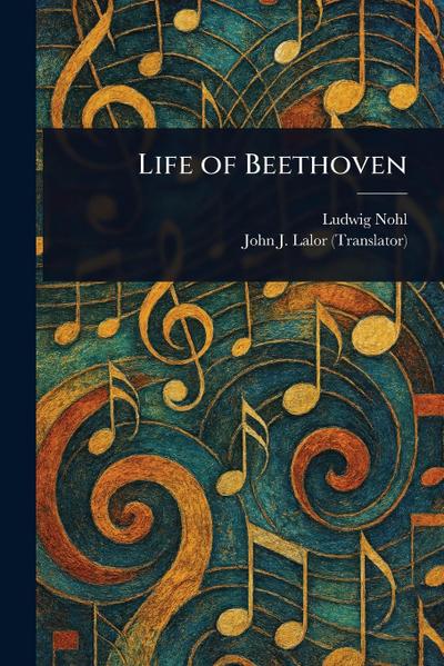 Life of Beethoven