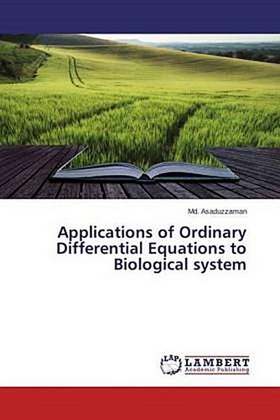 Applications of Ordinary Differential Equations to Biological system
