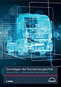 Grundlagen der Nutzfahrzeugtechnik LKW und Bus