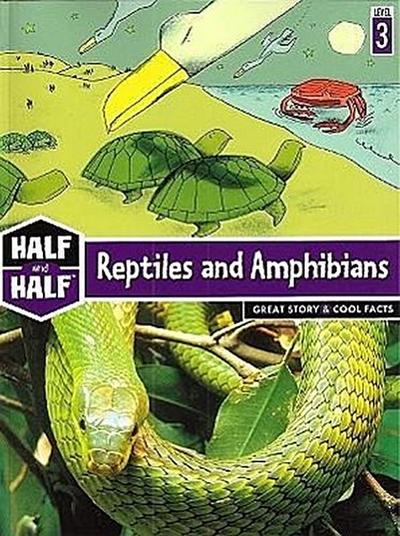 Reptiles and Amphibians