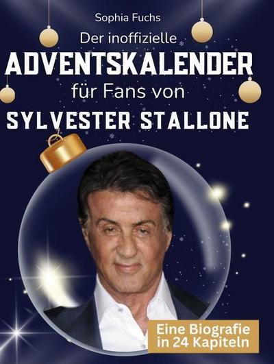 Der inoffizielle Adventskalender für Fans von Sylvester Stallone