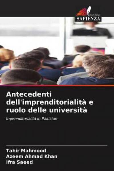 Antecedenti dell’imprenditorialità e ruolo delle università