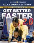 Get Better Faster 2.0