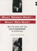 What Women Want--What Men Want