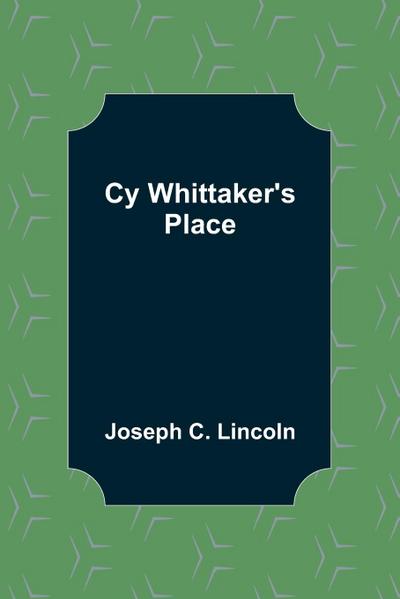Cy Whittaker’s Place