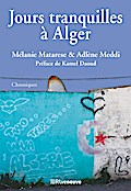 Jours tranquilles à Alger