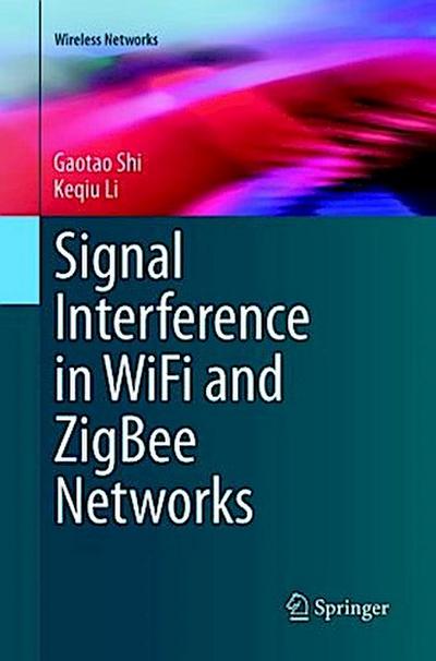 Signal Interference in WiFi and ZigBee Networks