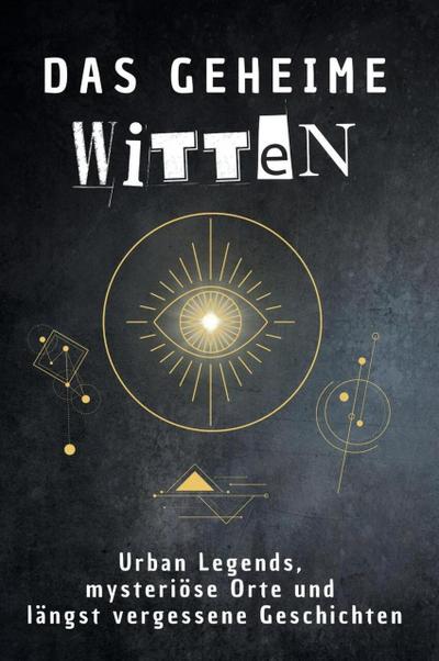 Das geheime Witten