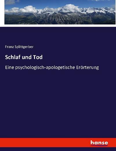 Schlaf und Tod