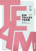 Ein tolles Team A1.2: Deutsch für Jugendliche.Deut ...