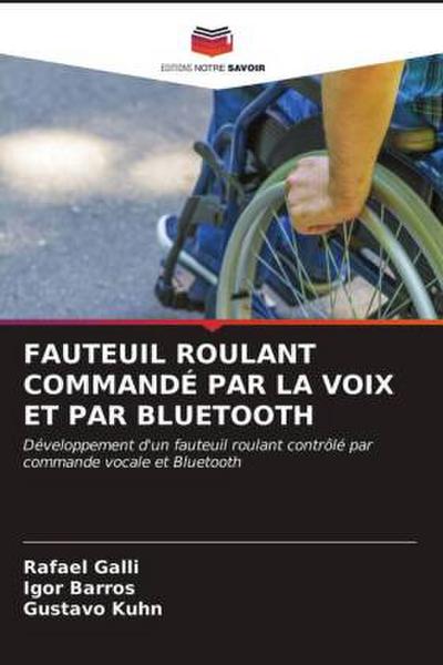 FAUTEUIL ROULANT COMMANDÉ PAR LA VOIX ET PAR BLUETOOTH