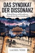 Das Syndikat der Dissonanz