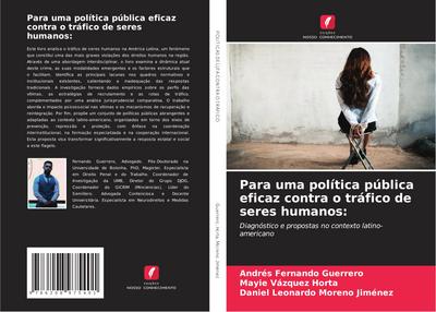 Para uma política pública eficaz contra o tráfico de seres humanos: