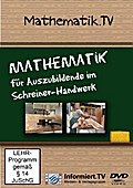 Mathematik für Auszubildende im Schreiner-Handwerk - Harald Welzel