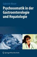 Psychosomatik in der Gastroenterologie und Hepatologie