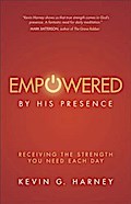 Empowered by His Presence