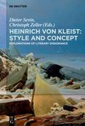 Heinrich von Kleist: Style and Concept