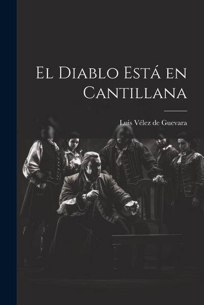 El Diablo Está en Cantillana