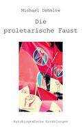 Die proletarische Faust