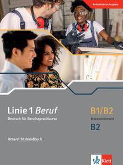 Linie 1 Beruf B1/B2 Brückenelement und B2