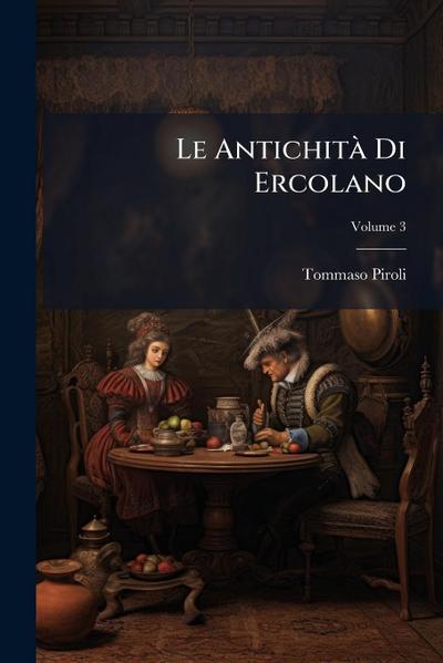 Le AntichitÃ Di Ercolano