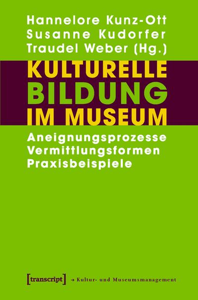 Kultur. Bildung im Museum