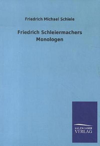 Friedrich Schleiermachers Monologen