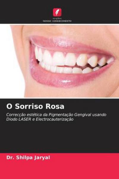 O Sorriso Rosa