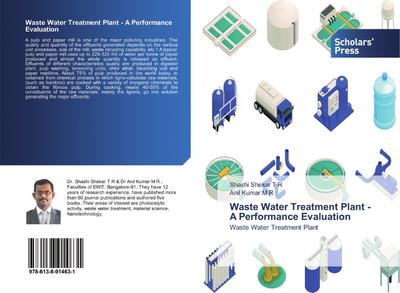 Waste Water Treatment Plant - A Performance Evaluation