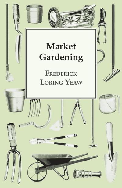 Market Gardening